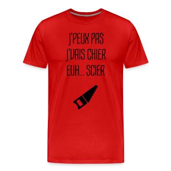 Humour Chier Scier Menuisier Menuiserie Bois - T-shirt bio Premium Homme - rouge - Devant - Damien (186cm)