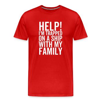Hilfe Ich bin mit meiner Familie auf einem Schiff gefangen - Männer Premium Bio T-Shirt - Rot - Vorne - Damien (186cm)