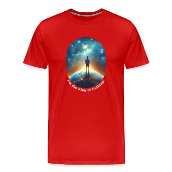 Ich bin der König des Nichts - Männer Premium Bio T-Shirt - Rot - Vorne - Damien (186cm)