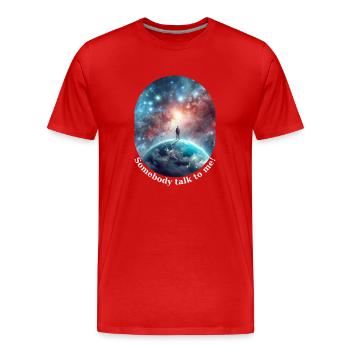 Jemand redet mit mir - Männer Premium Bio T-Shirt - Rot - Vorne - Damien (186cm)