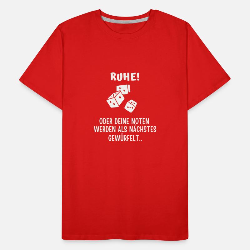 Ruhe ... oder deine Noten Männer Premium Bio T-Shirt