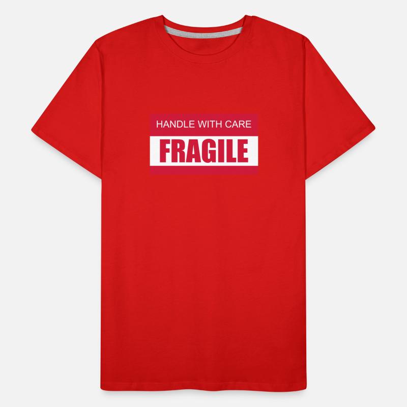 FRAGILE A manipuler avec précaution 2c T-shirt bio Premium Homme