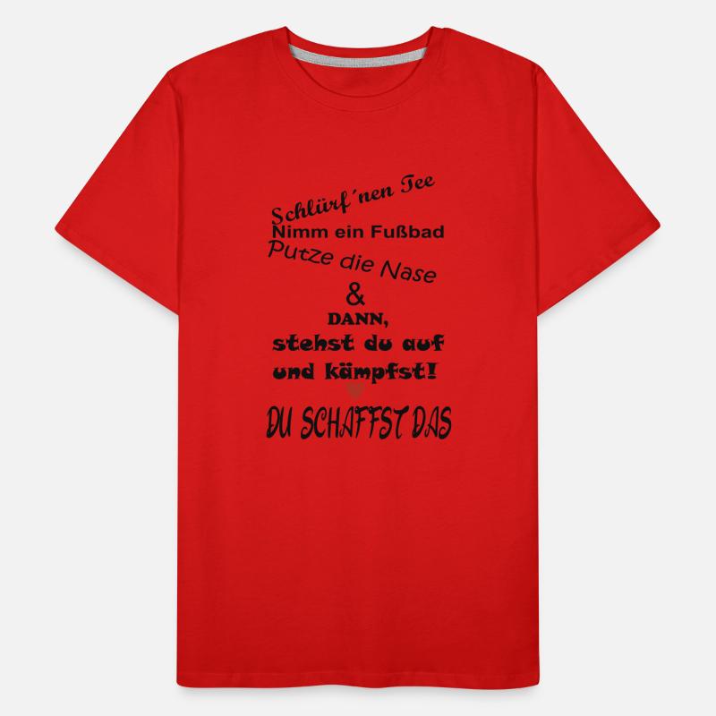 Motivation Mutmacher Spruch Kämpfe Männer Premium Bio T-Shirt