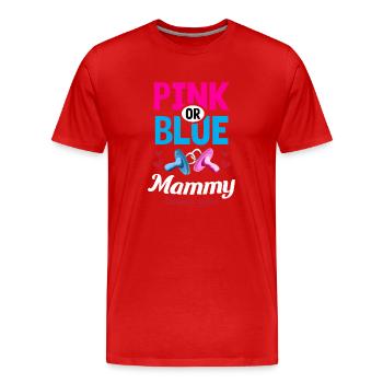 Maman rose ou bleue vous aime Genre Reveal Party - T-shirt bio Premium Homme - rouge - Devant - Damien (186cm)