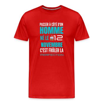 Anniversaire homme né le 12 Novembre - T-shirt bio Premium Homme - rouge - Devant - Damien (186cm)