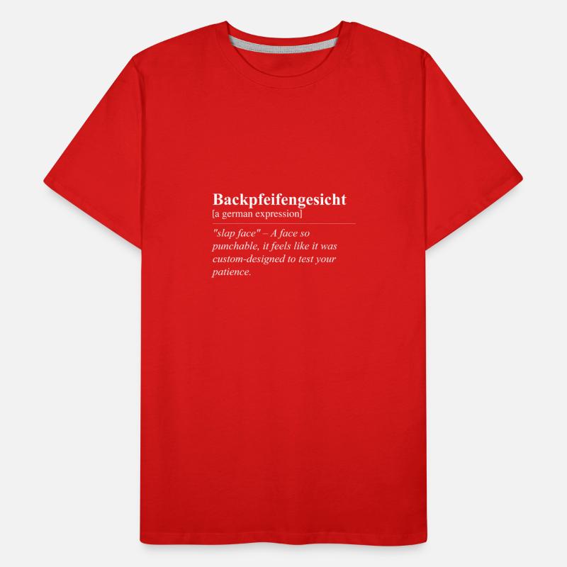 Backpfeifengesicht Grappig Duits idioom Mannen premium biologisch T-shirt