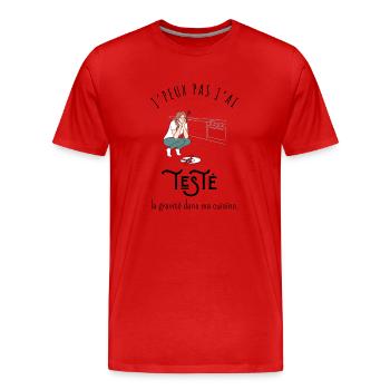 J’peux pas j’ai testé la gravité dans ma cuisine - T-shirt bio Premium Homme - rouge - Devant - Damien (186cm)