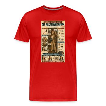 Die Besserwisserin – ungefragt kompetent - Männer Premium Bio T-Shirt - Rot - Vorne - Damien (186cm)