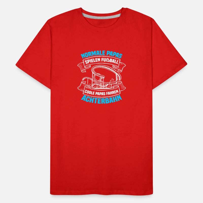 Papa Freizeitpark Rollercoaster Achterbahn Freak Männer Premium Bio T-Shirt