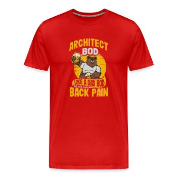 Architecte Bod Like A Dad Bod Dessinateur Drôle - T-shirt bio Premium Homme - rouge - Devant - Damien (186cm)