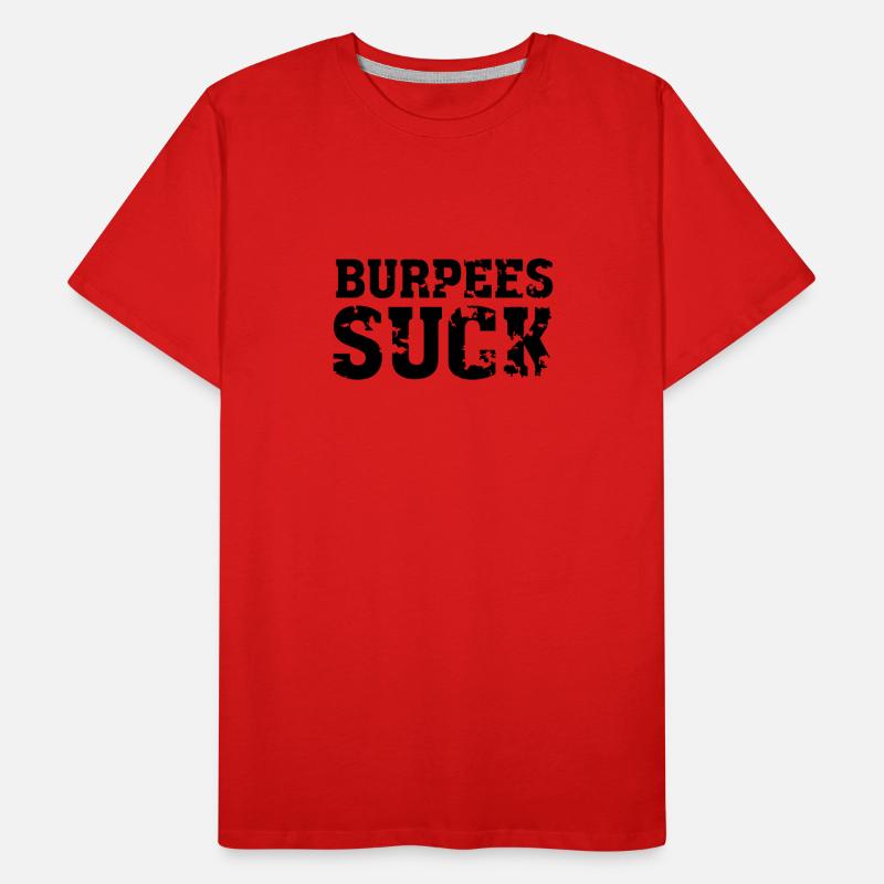 Burpees Suck T-shirt bio Premium Homme