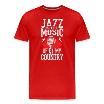 Jazz is the Music of my Country - Männer Premium Bio T-Shirt - Rot - Vorne - Damien (186cm)