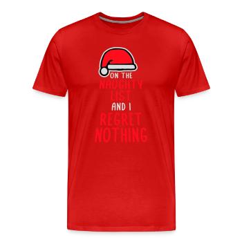 On the naughty list and regret nothing XMas Spruch - Men's Premium Organic T-Shirt - red - Front - Damien (186cm)