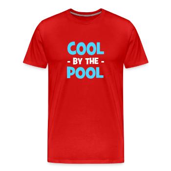 cool by the pool - T-shirt bio Premium Homme - rouge - Devant - Damien (186cm)