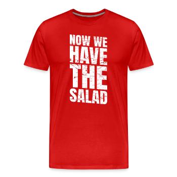 Maintenant, nous avons la salade - T-shirt bio Premium Homme - rouge - Devant - Damien (186cm)