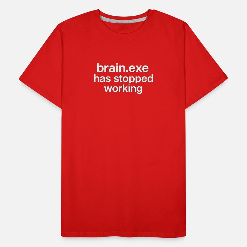 brain.exe has stopped working Men's Premium Organic T-Shirt