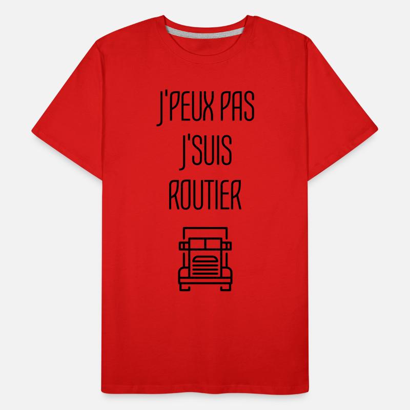 Routier / Chauffeur Poids-lourd / Camion / T-shirt bio Premium Homme