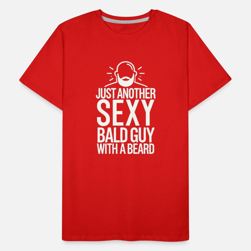 Nur ein weiterer sexy Glatzkopf mit Bart Männer Premium Bio T-Shirt