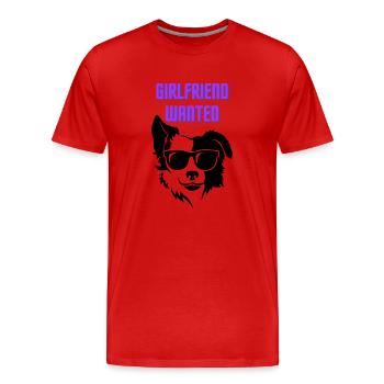 Girlfriend Wanted (chien cool avec des lunettes noires) - T-shirt bio Premium Homme - rouge - Devant - Damien (186cm)