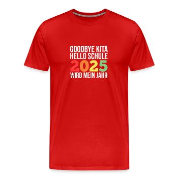 Kita Farewell First Grade School Enrollment 2025 - Men's Premium Organic T-Shirt - red - Front - Damien (186cm)