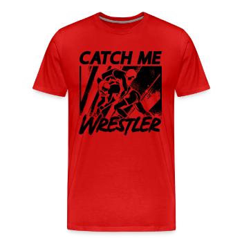 Catch Me Wrestler Catch Wrestling Fight Grappling - T-shirt bio Premium Homme - rouge - Devant - Damien (186cm)
