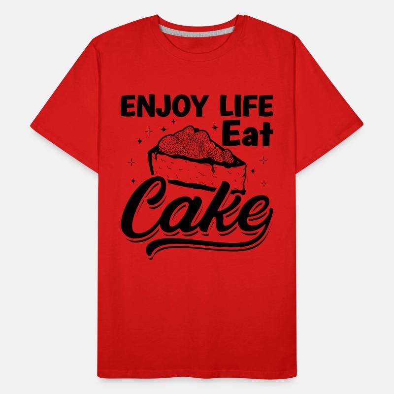 Enjoy Life Eat Cake Baker Baking Bakery Chef Cake Männer Premium Bio T-Shirt