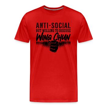 Anti-Social But Willing Wing Chun Fighter Kung Fu - Men's Premium Organic T-Shirt - red - Front - Damien (186cm)
