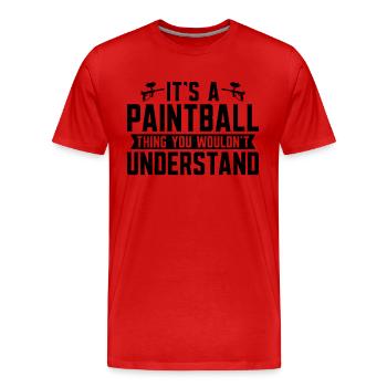 It's A Paintball Thing Paintball Paint Gun Player - Men's Premium Organic T-Shirt - red - Front - Damien (186cm)