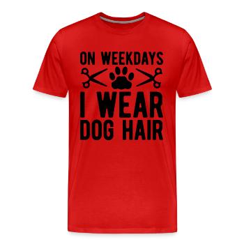 On Weekdays I Pet Groomer Pet Salon Groomer - Men's Premium Organic T-Shirt - red - Front - Damien (186cm)
