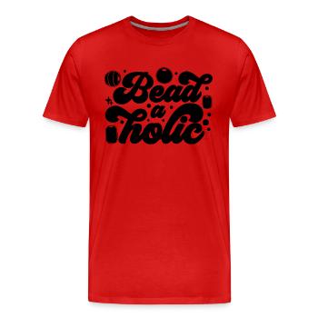 Beadaholic Beading Jewelry Making Beadwork Beader - Men's Premium Organic T-Shirt - red - Front - Damien (186cm)