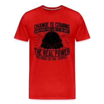 Change Is Coming Global Warming Climate Activist - Männer Premium Bio T-Shirt - Rot - Vorne - Damien (186cm)