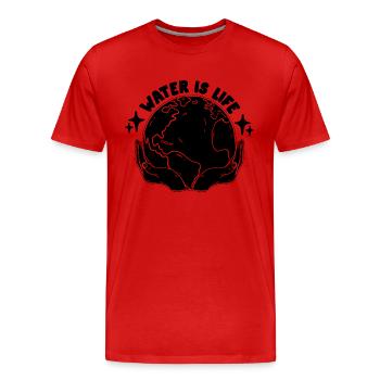 Water Is Life Climate Global Warming Advocate - Männer Premium Bio T-Shirt - Rot - Vorne - Damien (186cm)