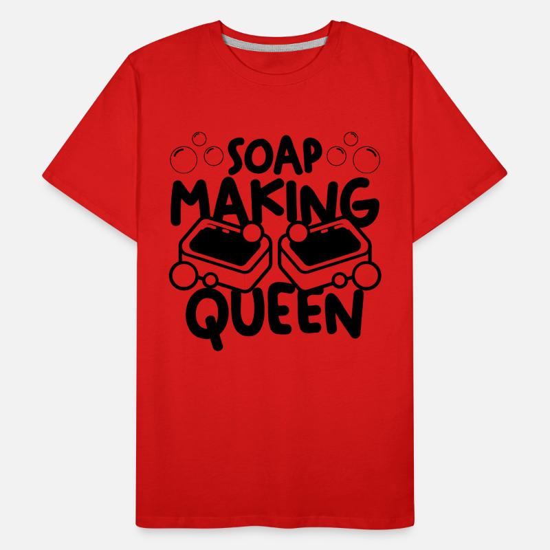 Soap Making Queen Essential Oils Soaper Soap Maker Männer Premium Bio T-Shirt