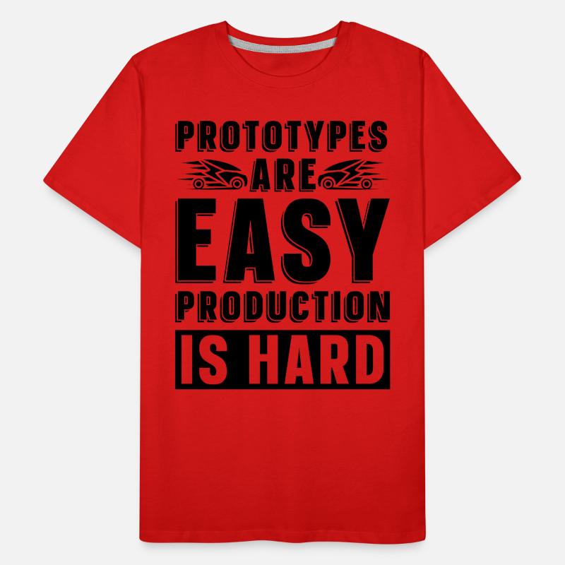 Les prototypes sont faciles Programmeur Ingénieur Robotique T-shirt bio Premium Homme