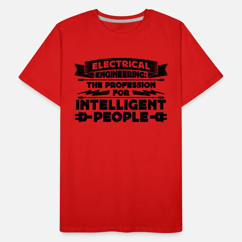 Electrical Engineering The Profession For Engineer Männer Premium Bio T-Shirt