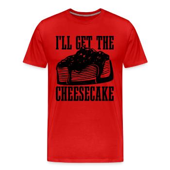 Je vais avoir les desserts au gâteau au fromage Amateur de gâteau au fromage - T-shirt bio Premium Homme - rouge - Devant - Damien (186cm)