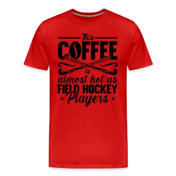 This Coffee Is Almost As Floor Ball Hockey Player - Men's Premium Organic T-Shirt - red - Front - Damien (186cm)