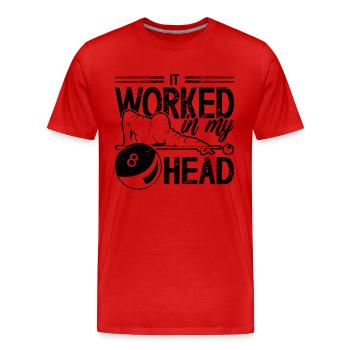 It Worked In My Head Loves Cue Stick Pool Player - Männer Premium Bio T-Shirt - Rot - Vorne - Damien (186cm)