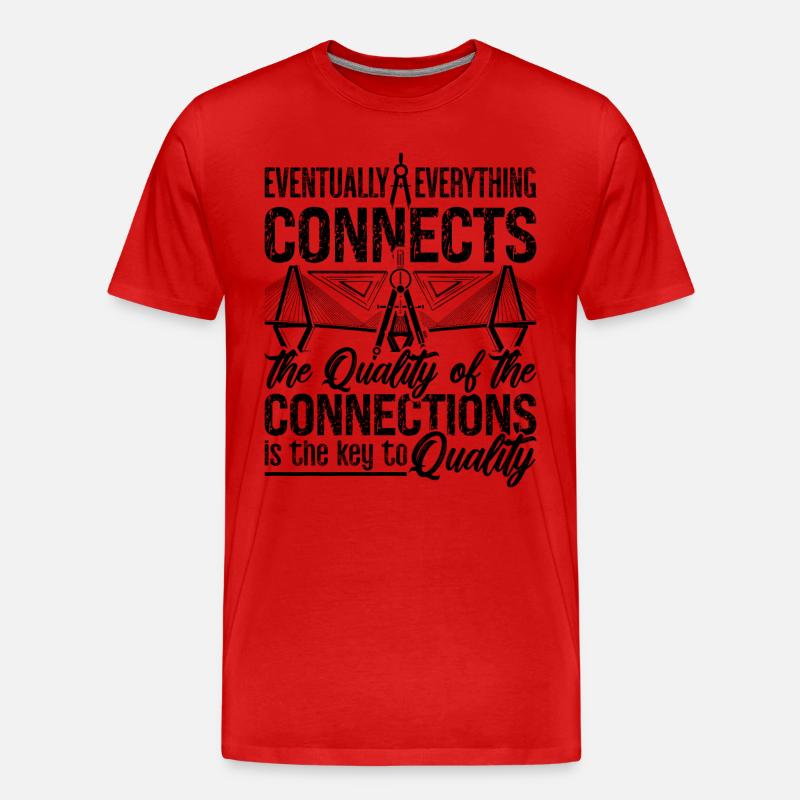 Eventually Everything Connects Engineer Architects - Männer Premium Bio T-Shirt - undefined