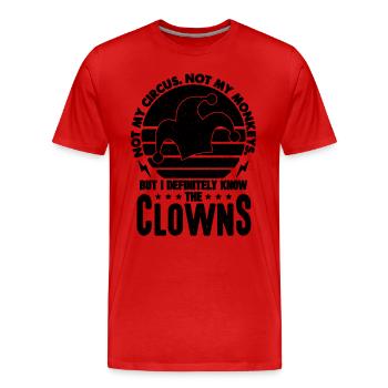 Pas mon cirque Pas mon personnel de cirque Clowns de cirque - T-shirt bio Premium Homme - rouge - Devant - Damien (186cm)
