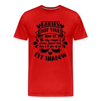 Ladies Keep Your Head Up Brow Tech Makeup Artists - Men's Premium Organic T-Shirt - red - Front - Damien (186cm)