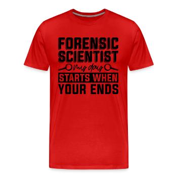 Forensic Scientist My Day Starts When Crime Scene - Men's Premium Organic T-Shirt - red - Front - Damien (186cm)