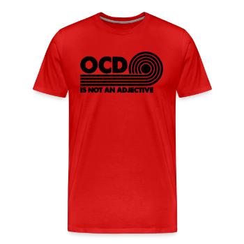 OCD Is Not Health Care Mental Health Advocate - Men's Premium Organic T-Shirt - red - Front - Damien (186cm)