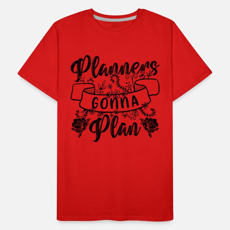Planners going to Plan Event Planner Wedding Planners Men's Premium Organic T-Shirt