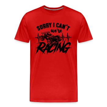 Désolé, je ne peux pas nous courons RC Model Car RC Racer - T-shirt bio Premium Homme - rouge - Devant - Damien (186cm)