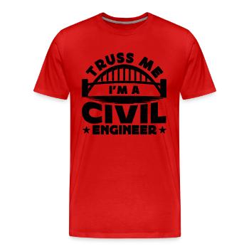Truss Me Je suis un génie civil Ingénieurs civils - T-shirt bio Premium Homme - rouge - Devant - Damien (186cm)