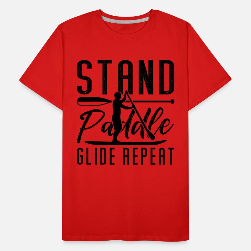 Stand Paddle Glide Repeat SUP Board Paddle Boarder Männer Premium Bio T-Shirt