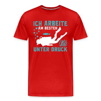 ich arbeite am besten unter druck - Männer Premium Bio T-Shirt - Rot - Vorne - Damien (186cm)