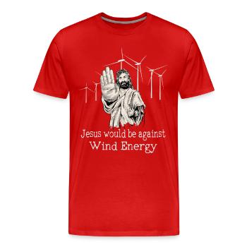 Jesus would be against wind energy - Men's Premium Organic T-Shirt - red - Front - Damien (186cm)