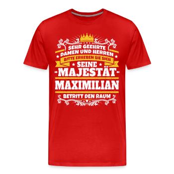Sa Majesté Maximilien - T-shirt bio Premium Homme - rouge - Devant - Damien (186cm)